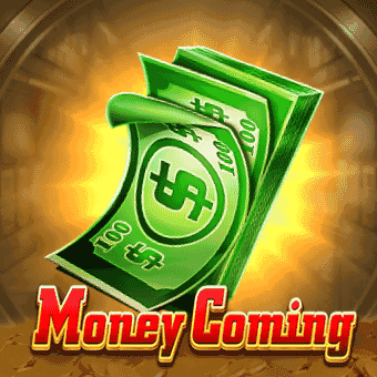 Money Coming 68win21
